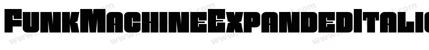 FunkMachineExpandedItalic-qgDx字体转换