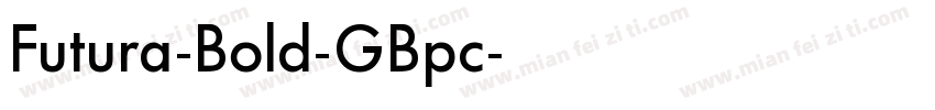Futura-Bold-GBpc字体转换