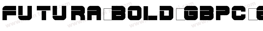 Futura-Bold-GBpc-EUC字体转换