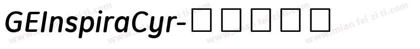 GEInspiraCyr字体转换