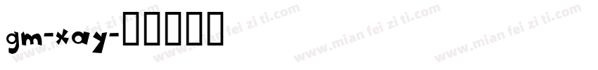gm-xay字体转换