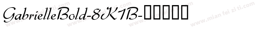 GabrielleBold-8K1B字体转换