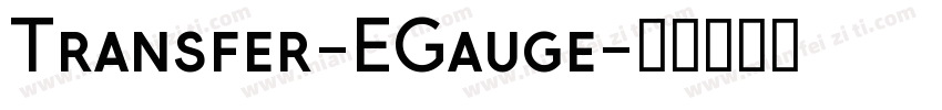 Transfer-EGauge字体转换