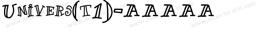 Univers(t1)字体转换