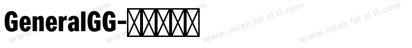 GeneralGG字体转换