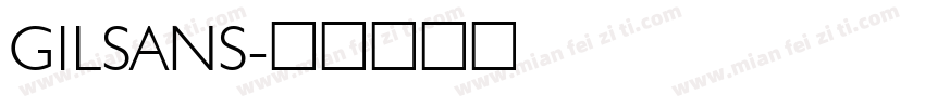 GILSANS字体转换