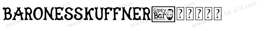 BARONESSKUFFNER字体转换