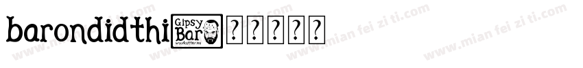 barondidthi字体转换