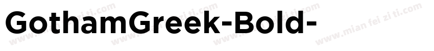 GothamGreek-Bold字体转换
