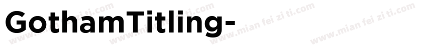 GothamTitling字体转换
