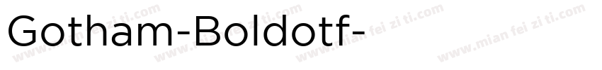 Gotham-Boldotf字体转换