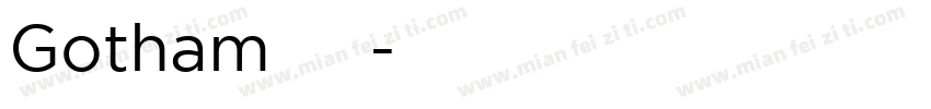 Gotham无衬线字体转换