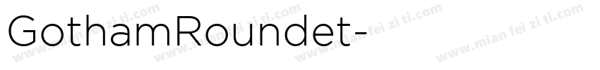 GothamRoundet字体转换