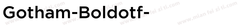 Gotham-Boldotf字体转换