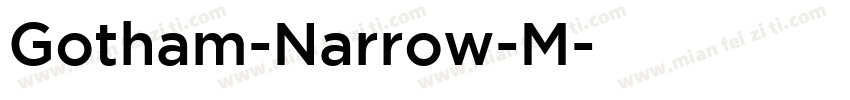 Gotham-Narrow-M字体转换