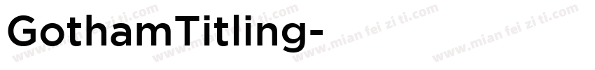 GothamTitling字体转换