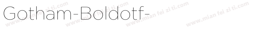Gotham-Boldotf字体转换