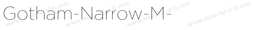 Gotham-Narrow-M字体转换