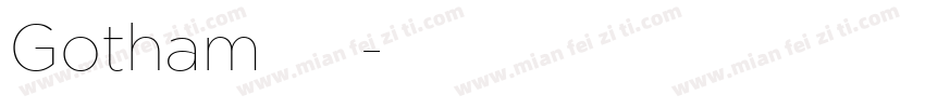 Gotham无衬线字体转换