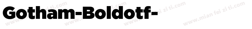 Gotham-Boldotf字体转换