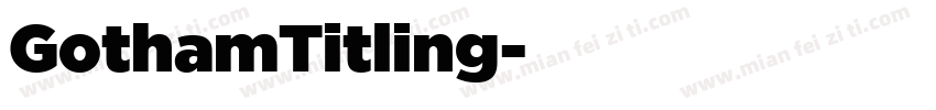GothamTitling字体转换