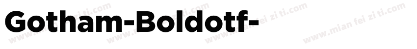 Gotham-Boldotf字体转换