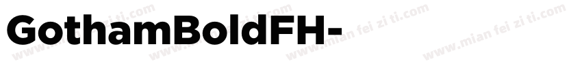 GothamBoldFH字体转换