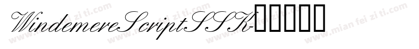 WindemereScriptSSK字体转换