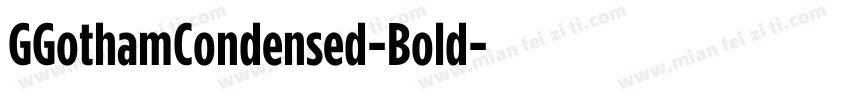 GGothamCondensed-Bold字体转换