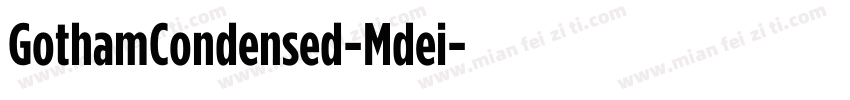 GothamCondensed-Mdei字体转换