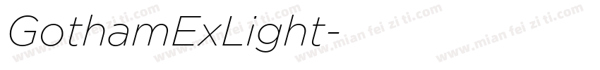 GothamExLight字体转换