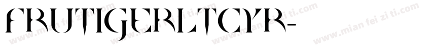 FrutigerLTCYR字体转换