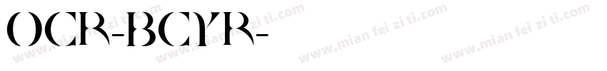 OCR-BCyr字体转换