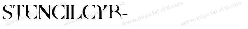 StencilCyr字体转换