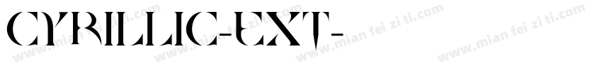 cyrillic-ext字体转换