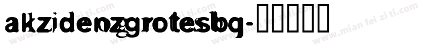 akzidenzgrotesbq字体转换