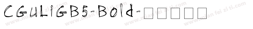 CGuLiGB5-Bold字体转换