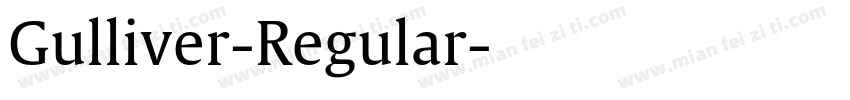 Gulliver-Regular字体转换