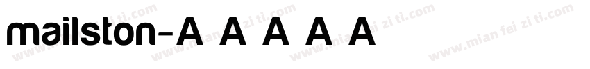 mailston字体转换