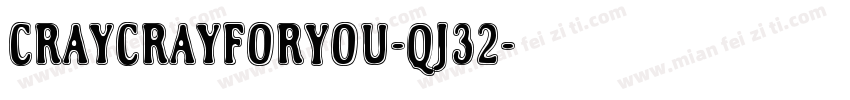 CraycrayForYou-qJ32字体转换