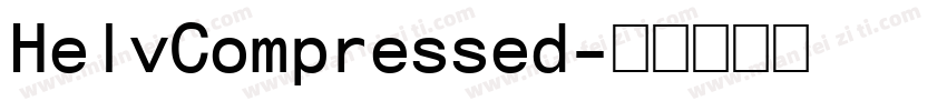 HelvCompressed字体转换
