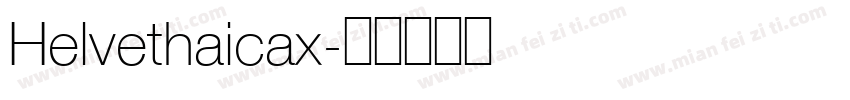 Helvethaicax字体转换