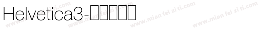 Helvetica3字体转换