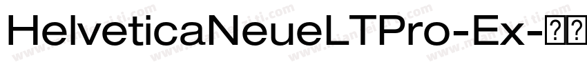 HelveticaNeueLTPro-Ex-常规字体转换