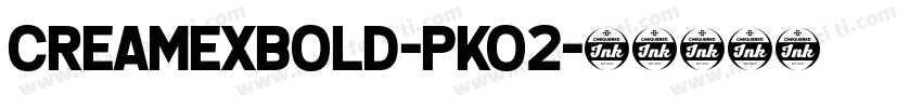 Creamexbold-PKO2字体转换