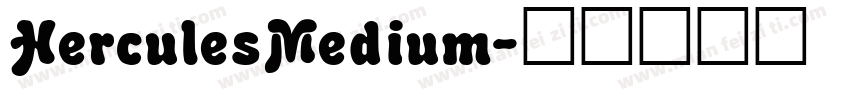 HerculesMedium字体转换