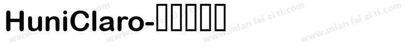 HuniClaro字体转换