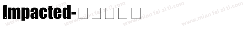 Impacted字体转换