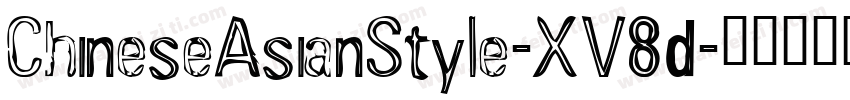 ChineseAsianStyle-XV8d字体转换