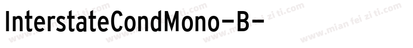 InterstateCondMono-B字体转换
